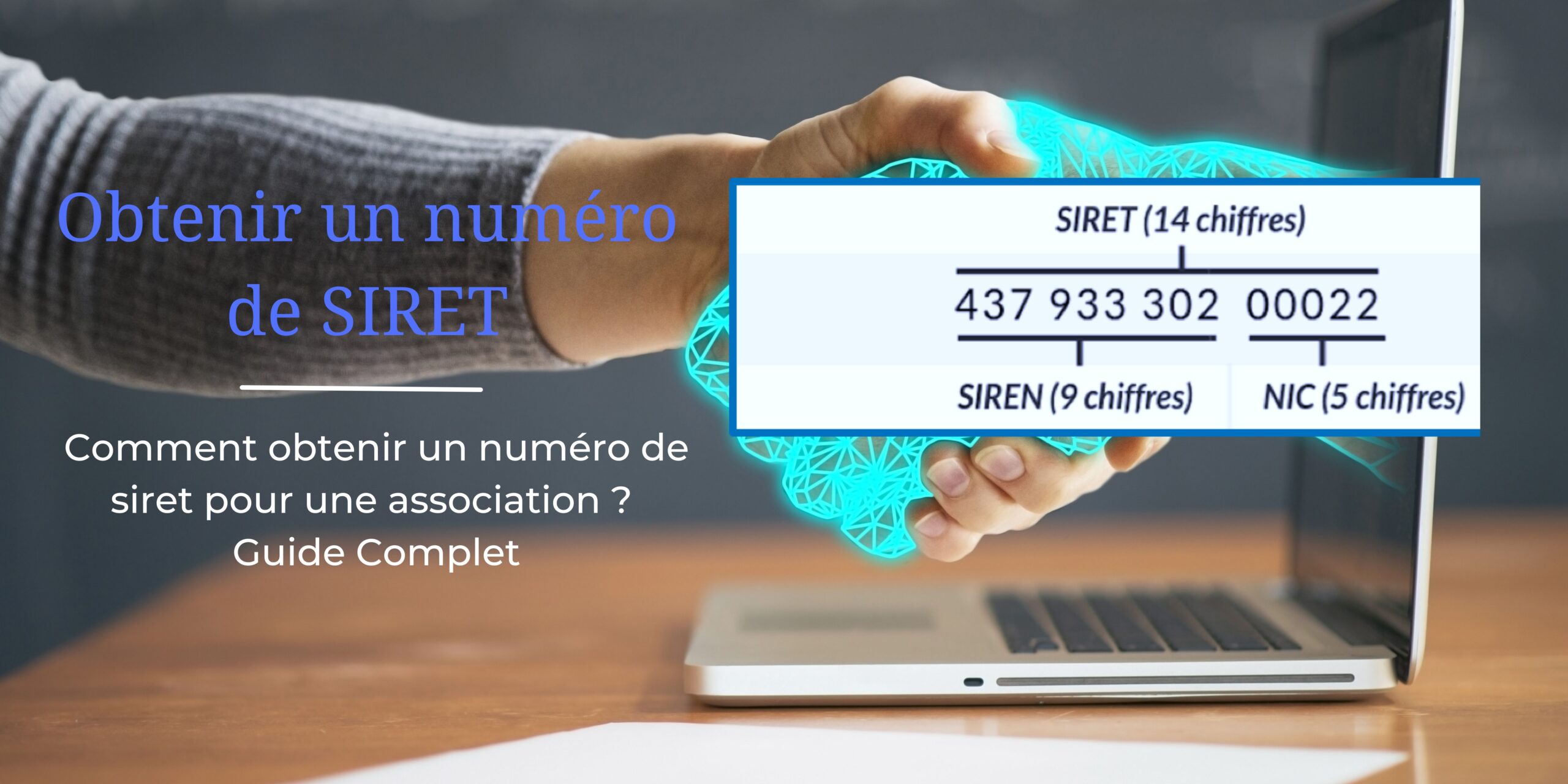 Numéro de SIRET pour une association : Guide complet