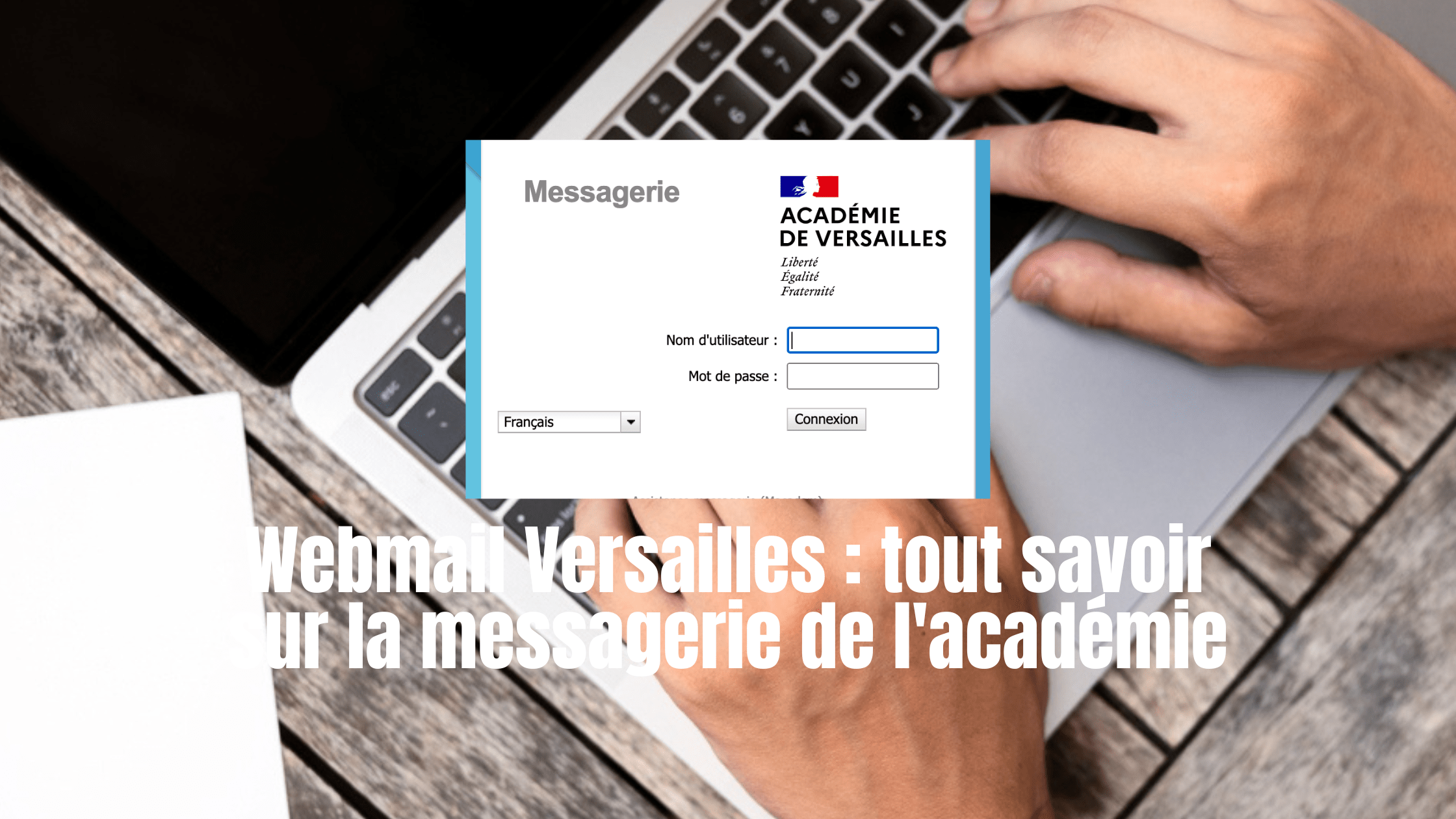 Webmail Versailles : tout savoir sur la messagerie de l'académie