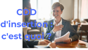 CDDI : le guide complet du CDD d'insertion